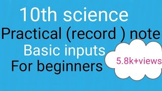 10th science practical note basic inputs [upl. by Giaimo]