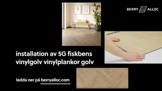 Installation av 5G fiskbens vinylgolv vinylplankor golv Svenska [upl. by Olivero198]