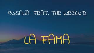 🎧 ROSALÍA FEAT THE WEEKND  LA FAMA SPEED UP  REVERB [upl. by Perren]