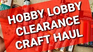 HOBBY LOBBY CLEARANCE CRAFT HAUL [upl. by Asilad]