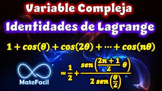 Suma de Cosenos Identidades de Lagrange DEMOSTRACIÓN  Variable Compleja [upl. by Betti]