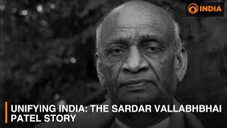 Unifying India The Sardar Vallabhbhai Patel Story [upl. by Oznole]