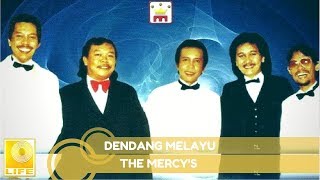 The Mercys  Dendang Melayu Official Audio [upl. by Yran296]