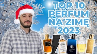 TOP 10 PERFUM NA ZIMĘ 2023  2024  NAJLEPSZE MĘSKIE PERFUMY NA ZIMĘ 2023  NAJLEPSZE ZAPACHY ZIMOWE [upl. by Audris148]