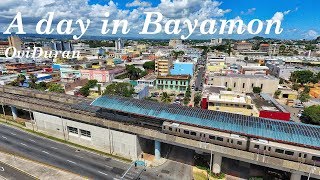 A day in Bayamon Puerto Rico [upl. by Nahsez]