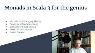 Ep 7 Monads with Scala 3 for the Genius [upl. by Lledra]