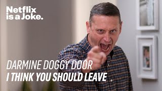 Darmine Doggy Door Full Sketch  I Think You Should Leave with Tim Robinson  Netflix Is a Joke [upl. by Srednas]