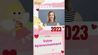 Horoscope annuel 2023 du signe de la Vierge [upl. by Rickert]