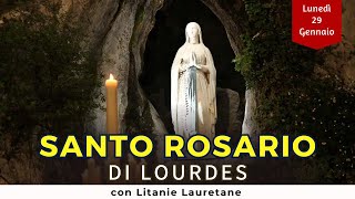 SANTO ROSARIO di Lourdes di oggi Lunedì 29 Gennaio 2024 con Litanie Lauretane [upl. by Sivrat]