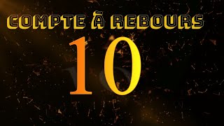 Compte à rebours 10 S Minuterie dambiance [upl. by Aisile774]