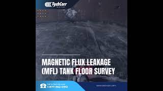 TechCorr Magnetic Flux Leakage MFL  Tank Floor Surveying [upl. by Einnil]