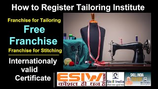 Tailoring institute registration  Franchise for Tailoring Center  How to Register Govt Training [upl. by Anih]