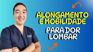 EXERCÍCIOS DE ALONGAMENTO PARA LOMBAR  MOBILIDADE  DOR LOMBAR [upl. by Nnaeilsel]