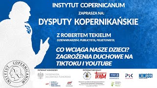 Dysputy Kopernikańskie  Robert Tekieli [upl. by Tebzil]