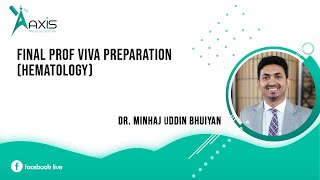 Medicine Final Prof Viva Preparation Hematology [upl. by Ahsemak45]