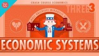 Economic Systems and Macroeconomics Crash Course Economics 3 [upl. by Siramed9]