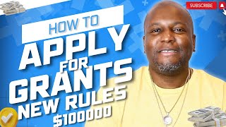 How To Apply For Grants 2024  New Rules SBA 100000 Grant [upl. by Cooley]