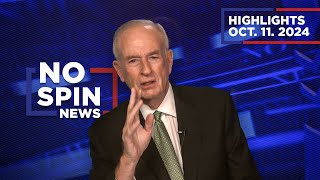 Highlights from BillOReilly com’s No Spin News  October 11 2024 [upl. by Lerej]