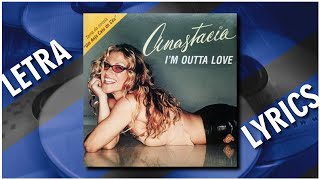 Im Outta Love  Anastacia 2000 Epic Daylight  LETRA [upl. by Ado]