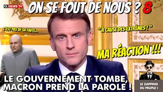 Le gouvernement tombe allocution de Macron  Cest pas sa faute ok  On se fout de nous  8 [upl. by Kimball]