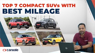 Top 7 Compact SUVs with Best Mileage  XUV 3XO Sonet Brezza Nexon and more  CarWale [upl. by Coney120]