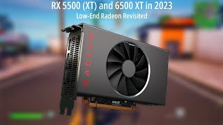 RX 5500 vs 6500 XT in 2023 Low end Radeon Revisited… [upl. by Fennie858]