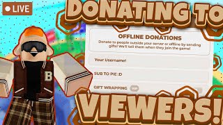 DONATING TO VIEWERS [upl. by Eras882]