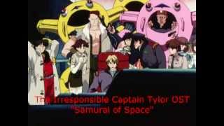 The Irresponsible Captain Tylor OST  Samurai of Space [upl. by Lirbaj]