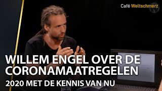 Willem Engel over de Coronamaatregelen  Met de Kennis van Nu 29052020 [upl. by Emmy]