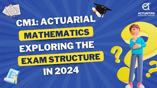 Everything You Need to Know About the CM1 Exam Structure in 2024 [upl. by Eltrym]