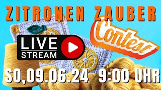 Q amp A zu quotZitronen Zauberquot – unserem Sommer Strick und HäkelContest  Livestream [upl. by Ellerad]