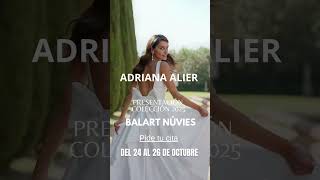 ADRIANA ALIER 2025 Avance Colección Novias [upl. by Durno]