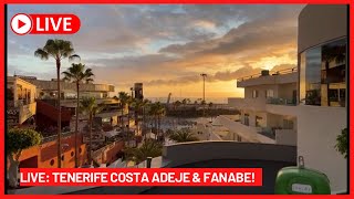 🔴LIVE a lovely SURPRISE in Costa Adeje amp Fanabe Tenerife evening walk ☀️ Canary Islands [upl. by Wedurn]