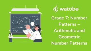 Grade 7  Number Patterns arithmetic and geometric patterns [upl. by Asikal396]