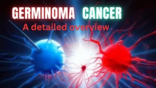 What is Germinoma Cancer insights and overview  Dr Academy [upl. by Atsyrk85]