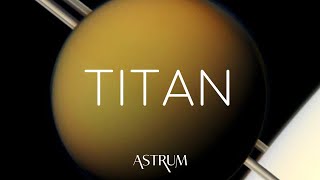 The Bizarre Characteristics of Titan  Our Solar Systems Moons Titan [upl. by Ailatan]