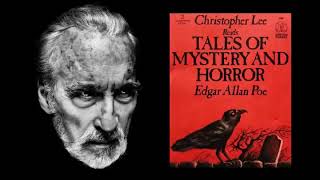 Tales of Mystery amp Horror by Edgar Allan Poe read by Christopher Lee [upl. by Narayan]