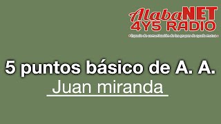 Juan miranda TEMA 5 puntos básico de A A [upl. by Siraf]