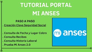 Tutorial Mi Anses  Clave Seguridad Social y Consultas [upl. by Euqinemod]