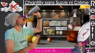 recette de chantilly maison sans sucre  Un dessert léger et gourmand sans sucre ni crème au siphon [upl. by Philip]