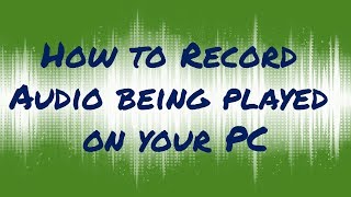 How to record HQ computer audio without Mic [upl. by Nevaeh]