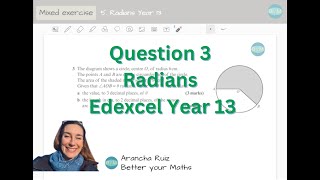 Mixed questions 5 Radians Question 3 Year 13 Edexcel [upl. by Denney]