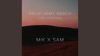 Droid Army March  Star Wars Lofi [upl. by Jac820]