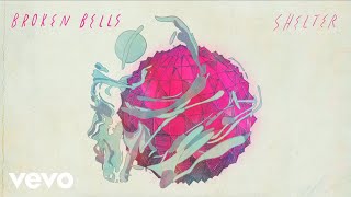 Broken Bells  Shelter Official Audio [upl. by Ardnait134]