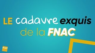 Le cadavre exquis de la Fnac [upl. by Origra]