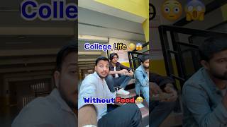 College Life Without Food 😱🔥 minivlog dailyvlog shorts [upl. by Zenobia811]