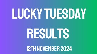 Lucky Tuesday Lotto Results Three Bankers 668252 Drop Liveee 12th November 2024 [upl. by Franzoni543]