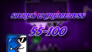 Stereo Extremeness in 3 Runs 55100 and more  Geometry Dash [upl. by Robinia825]