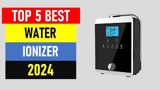 Top 5 Best Water Ionizer in 2024  Water Filter Ionizer [upl. by Galatea]