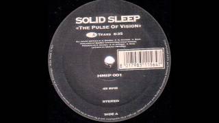 Solid Sleep  Tears The Pulse Of Vision [upl. by Ettennaj]